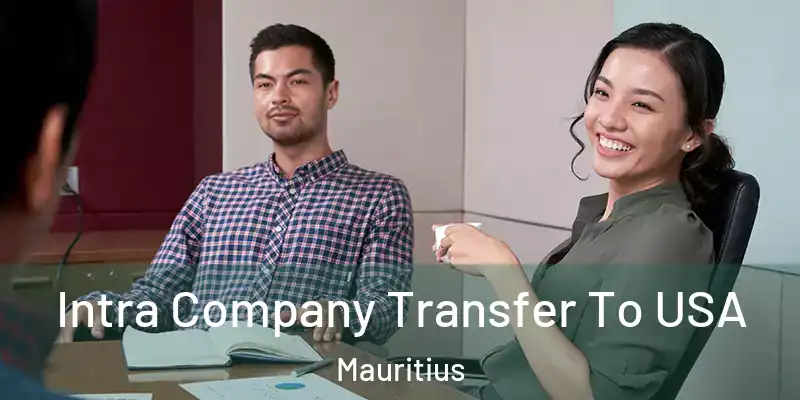  Intra Company Transfer To USA Mauritius