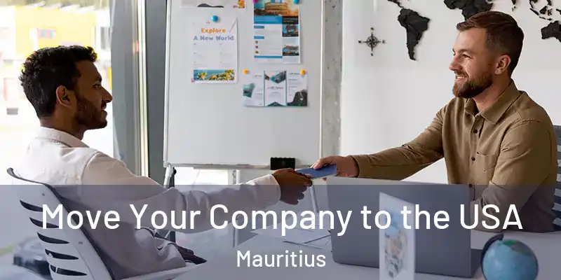  Move Your Company to the USA Mauritius